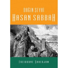 Kişisel Yayınlar Dağın Şeyhi Hasan Sabbah - Freidoune Sahebjam (Ilk Baskı 2017)