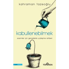 Yediveren Kabullenebilmek