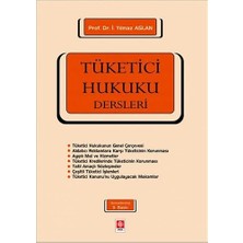 Tüketici Hukuku Dersleri