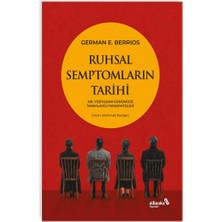 TeknoKapsül Ruhsal Semptomların Tarihi