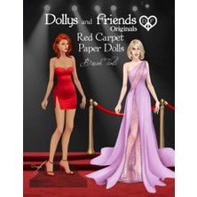 Pratik Ev Dollys And Friends Originals Red Carpet Paper Dolls: Fashion Dress Up Collection With Glamorous Gowns And Evening Dresses