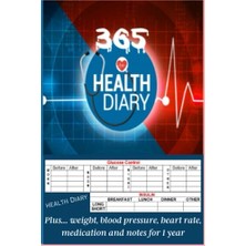 Pratik Ev 365 Health Diary: 365 Day Health Diary; 183 Pages, 6 x 9, Food Diary, Weight, Blood Pressure, Heart Rate, Medication And Notes For 1 Year