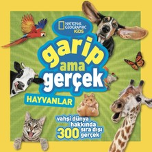 Beta Kids National Geographic Kids - Garip Ama Gerçek - Hayvanlar