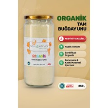 Soul Kitchen Organik Ürünler Organik Tam Buğday Unu Cam Kavanoz Katkısız 250 g
