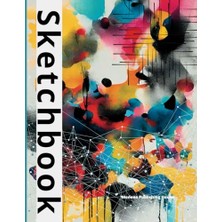 Pratik Ev Sketchbook: School Album For Drawing, With White Pages And Border, For Drawing, Writing, Painting, Sketching, Aquarella And Others.