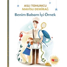 Can Çocuk Yayınları Benim Babam Iyi Örnek