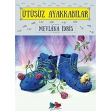 Vakvak Yayınları Mevlana İdris'in Ütüsüz Ayakkabılar Masal & Öykü Kitabı 120 Sayfa Türkçe 3-6 Yaş İçin