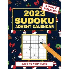 Pratik Ev Sudoku 2023 Advent Takvimi: Yetişkinler ve Çocuklar Için Büyük Baskı Noel Bulmaca Kitabı, Günde 4 Bulmaca, Kolaydan Çok Zora