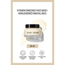 Bobbi Brown Vitamin Enriched Face Base+ Nemlendirici Makyaj Bazı 50 ML