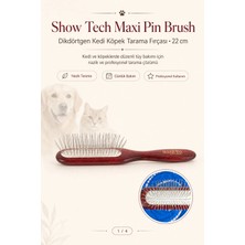 ShowTech Maxi Pin Brush Kedi ve Köpekler Için Saçları Kırmayan Hassas Tarama Fırçası 22 cm