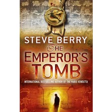 The Emperor's Tomb: An Utterly Gripping Action-Adventure Thriller From The New York Times Bestselling Author