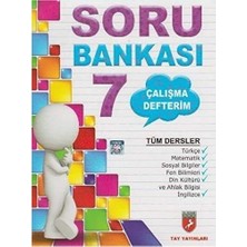Tay Yayınları 7. Sınıf Tüm Dersler Soru Bankası Çalışma Defterim