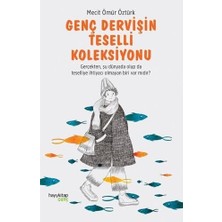 Genç Dervişin Teselli Koleksiyonu