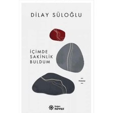 Içimde Sakinlik Buldum