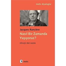 Nasıl Bir Zamanda Yaşıyoruz