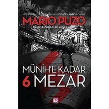 Münihe Kadar 6 Mezar: Bu Sefer Mario Cleri Adıyla Yazdı.
