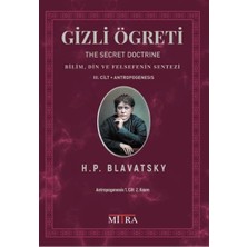 Gizli Öğreti 3. Cilt (The Secret Doctrine) H.P. Blavatsky Ciltsiz 464 Sayfa Mitra Yayınları