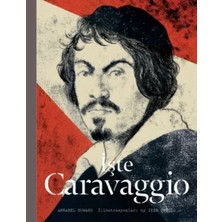 Işte Caravaggio