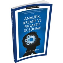 Farkı Fark Etmek Için - Analitik, Kreatif ve Proaktif Düşünme