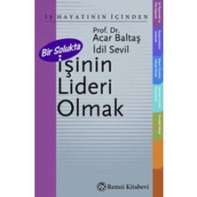 Remzi Kitabevi Bir Solukta Işinin Lideri Olmak