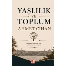 Babıali Kültür Yayıncılığı Yaşlılık ve Toplum