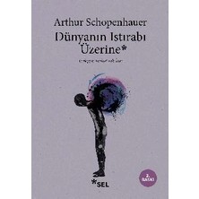 Sel Yayıncılık Dünyanın Istırabı Üzerine