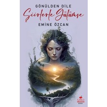 Almina Kitap Gönülden Dile Şiirlerle Gülümse