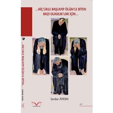 Meda Kitap …hiç’likle Başlayıp Ölüm’le Biten Bazı Olasılık’lar Için…