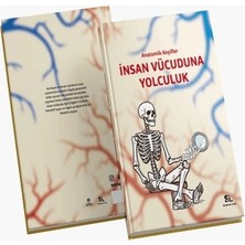 Science Line Insan Vücuduna Yolculuk - Anatomik Keşifler