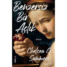 Holden Kitap Benzersiz Bir Açlık