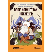 Tudem Yayın Grubu Sen De Oku Klasikler - Dede Korkut’tan Hikâyeler Mehmet Atilla