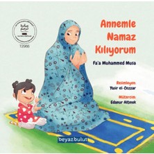 Beyaz Bulut Kitap Annemle Namaz Kılıyorum