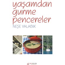 Akılçelen Kitaplar Yaşamdan Gurme Pencereler
