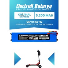 Electroll Onvo Kx-02 Uyumlu Batarya (Orijinal Kapasite) 21.6V 5.200MAH Elektrikli Scooter Bataryası
