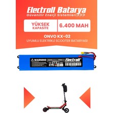 Electroll Onvo Kx-02 Uyumlu Batarya (Yüksek Kapasite) 21.6V 6.400MAH Elektrikli Scooter Bataryası