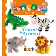 Yabani Hayvanlar - Bebek Kitapları