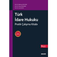 Seçkin Yayıncılık Türk Idare Hukuku Pratik Çalışma Kitabı