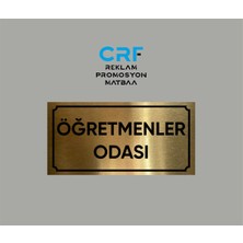 Gold Aluminyum Kapı Isimliği Öğretmenler Odası Yazılı Arkası Yapışkanlı 10X20 cm