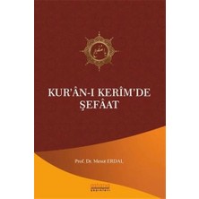 Astana Yayınları Kur’an-I Kerim’de Şefaat
