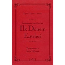 Söz Basım Yayın Bediüzzaman Said Nursi’nin Ilk Dönem Eserleri (Ciltli)