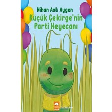 Eksik Parça Yayınları Küçük Çekirge’nin Parti Heyecanı