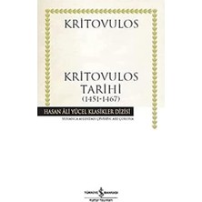 Kritovulos Tarihi (1451-1467): Hasan Ali Yücel Klasikler Dizisi
