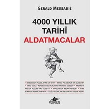 4000 Yıllık Tarihi Aldatmacalar
