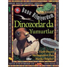 Teleskop Popüler Bilim Dinozorlar Da Yumurtlar - Bunu Bilmiyordum - Tarih Öncesi Sürüngenlere Dair Harika Bilgiler!