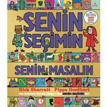 Senin Seçimin Senin Masalın: Her Seferinde Yeni Bir Hikaye - Peki Senin Seçimin Ne?