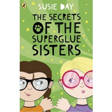 The Secrets Of The Superglue Sisters