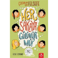 Her Şakaya Gülünür Mü? - Çocuklar Için Felsefe