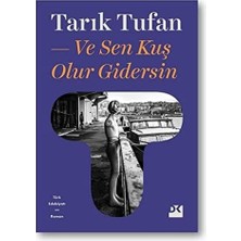 ve Sen Kuş Olur Gidersin