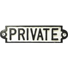 Filizora Digital Market Kreatif Kraft 83516 'private' Cast Iron Sign