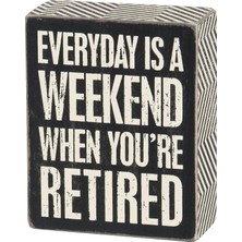 Primitives By Kathy Is Weekend Eğer Retired Box Sign
